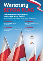 Plakat informuje o warsztatach szycia flag, na które zaproszeni są wszyscy mieszkańcy Gminy Świdnica (dzieci, młodzież, seniorzy oraz Koła Gospodyń Wiejskich). Oto harmonogram spotkań w świetlicach wiejskich: 16 kwietnia (godz. 11:00) – Pszenno. 20 kwietnia (godz. 17:00) – Burkatów.  23 kwietnia (godz. 17:00) – Witoszów Dolny. 27 kwietnia (godz. 17:00) – Krzyżowa.  Organizatorami wydarzenia są Gmina Świdnica oraz GOKSiR. W tle niebieskiego plakatu widoczne są biało-czerwone flagi Polski.